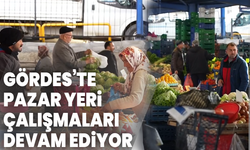Gördes’te pazar yeri yenileme çalışmaları devam ediyor