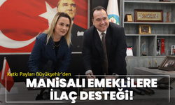 Manisalı Emeklilere İlaç Desteği! Katkı Payları Büyükşehir’den