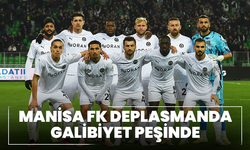 Manisa FK deplasmanda galibiyet peşinde