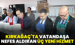 Kırkağaç’ta vatandaşa nefes aldıran üç yeni hizmet