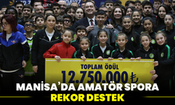 Manisa’da amatör spora rekor destek: 12,7 milyon tl