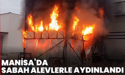 Manisa’da sabah alevlerle aydınlandı