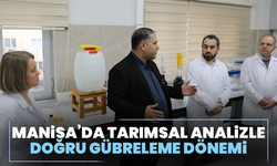 Manisa’da tarımsal analizle doğru gübreleme dönemi