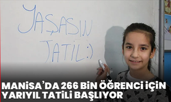 Manisa’da 266 bin öğrenci için yarıyıl tatili başlıyor: Karne zili bugün çalıyor