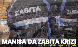 Manisa’da zabıta krizi: Sendika suçladı, başkan sert çıktı