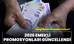 2026 Emekli Promosyonları Güncellendi: Hangi Banka Ne Kadar Veriyor?
