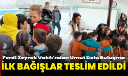 Ferdi Zeyrek Vakfı'ndan Umut Dolu Buluşma: İlk Bağışlar Teslim Edildi