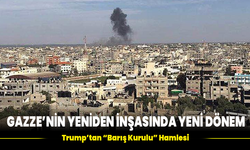 Gazze’nin Yeniden İnşasında Yeni Dönem: Trump’tan “Barış Kurulu” Hamlesi