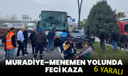 Muradiye–Menemen yolunda feci kaza: 6 yaralı