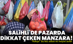 Salihli’de pazarda dikkat çeken manzara! “Askıya” bu kez sebze ve meyve asıldı