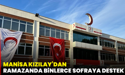Manisa Kızılay’dan Ramazanda Binlerce Sofraya Destek