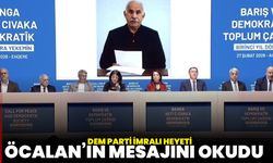 DEM Parti İmralı heyeti Öcalan’ın mesajını okudu