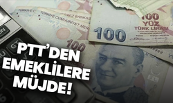 PTT’den emeklilere müjde!