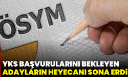 YKS başvurularını bekleyen adayların heyecanı sona erdi