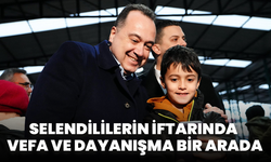 Selendililerin İftarında Vefa ve Dayanışma Bir Arada