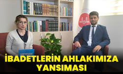 İbadetlerin Ahlakımıza Yansıması