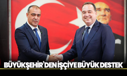 Manisa Büyükşehir’den İşçiye Büyük Destek