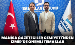 Manisa Gazeteciler Cemiyeti’nden İzmir’de Önemli Temaslar