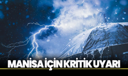 Manisa İçin Kritik Uyarı: Kuvvetli Sağanak Geri Dönüyor