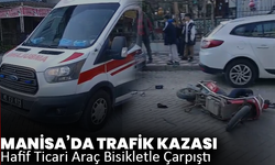 Manisa’da Trafik Kazası: Hafif Ticari Araç Bisikletle Çarpıştı