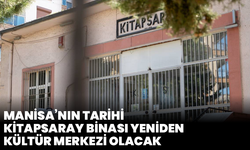 Manisa’nın Tarihi Kitapsaray Binası Yeniden Kültür Merkezi Olacak