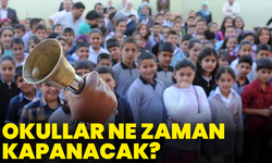 Okullar ne zaman kapanacak?