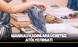 Manisalı Kadınlara Ücretsiz Atölye Fırsatı