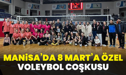 Manisa’da 8 Mart’a Özel Voleybol Coşkusu