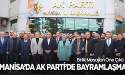 Manisa’da AK Parti’de Bayramlaşma: Birlik Mesajları Öne Çıktı
