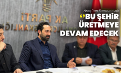 Arınç’tan Soma mesajı: “Bu şehir üretmeye devam edecek”