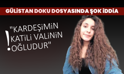 “İlk Kez Açıklıyorum” Dedi: Gülistan Doku Dosyasında Şok İddia