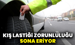 Kış Lastiği Zorunluluğu Sona Eriyor: Sürücülere Kritik Uyarı