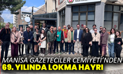 Manisa Gazeteciler Cemiyeti’nden 69. yılında lokma hayrı