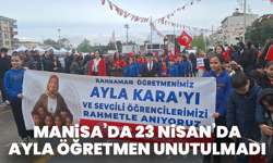 Manisa’da 23 Nisan’da Ayla Öğretmen Unutulmadı