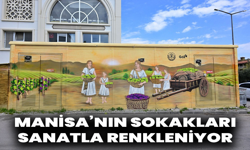 Manisa’nın Sokakları Sanatla Renkleniyor