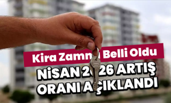 Kira Zammı Belli Oldu: Nisan 2026 Artış Oranı Açıklandı