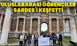 Uluslararası Öğrenciler Sardes’i Keşfetti