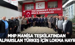 MHP Manisa Teşkilatından Alparslan Türkeş İçin Lokma Hayrı