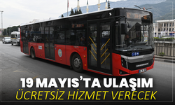 19 Mayıs’ta Ulaşım Ücretsiz Hizmet Verecek