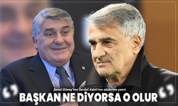 Şenol Güneş’ten Serdal Adalı’nın sözlerine yanıt: “Başkan ne diyorsa o olur”