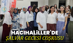 Hacıhaliller’de Şalvar Gecesi Coşkusu