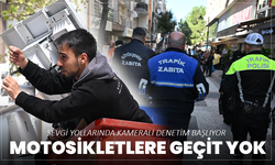 Sevgi Yollarında Kameralı Denetim Başlıyor: Motosikletlere Geçit Yok