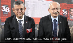 CHP hakkında mutlak butlan kararı çıktı