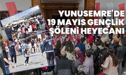 Yunusemre'de 19 Mayıs Gençlik Şöleni Heyecanı