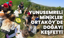 Yunusemreli Minikler Ortaköy’de Doğayı Keşfetti