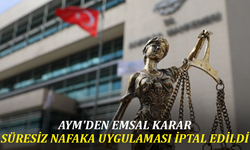 AYM'den emsal karar: Süresiz nafaka uygulaması iptal edildi