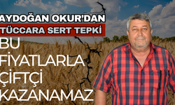 Aydoğan Okur’dan Tüccara Sert Tepki: Bu Fiyatlarla Çiftçi Kazanamaz