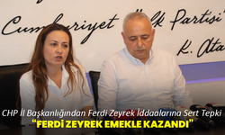 CHP İl Başkanlığından Ferdi Zeyrek İddaalarına Sert Tepki