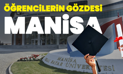 Manisa, Türkiye'nin En Öğrenci Dostu 4. Şehri Oldu