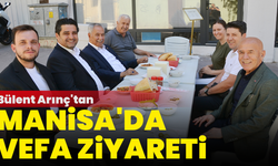 Bülent Arınç'tan Manisa'da Vefa Ziyareti